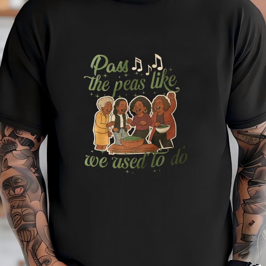 Funny Thanksgiving Hoodie: Retro 90s Sitcom 'pass The Peas' Unisex Tee T-shirt