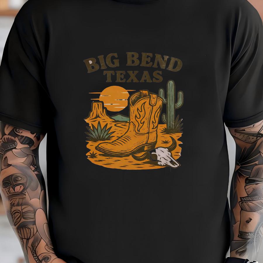 Big Bend National Park Shirt, Texas Shirt, Desert Shirt, Western Graphic Tee, Adventure Shirt, Cactus Tee, Cowgirl Shirt, Wild West Shirt T-shirt
