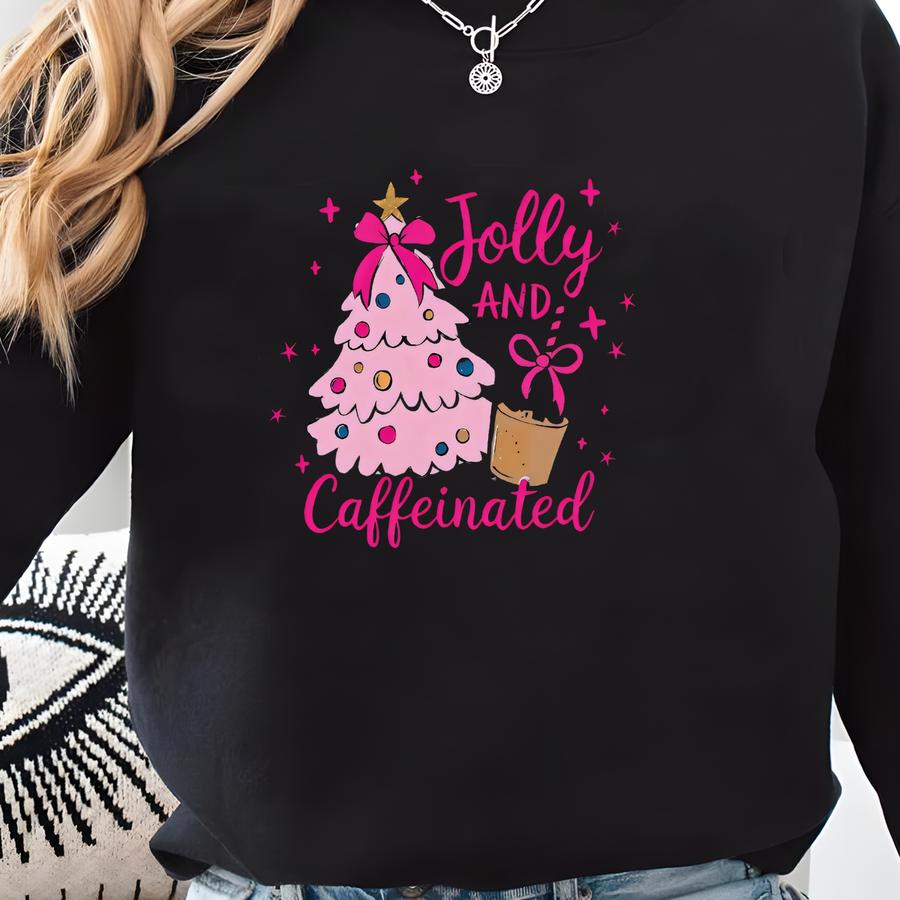 Jolly And Caffeinated Sweatshirts, Christmas Coffee Lovers Sweatshirts, Funny Christmas Tree Sweater, Christmas Coffee Lovers Gifts Sweatshirt