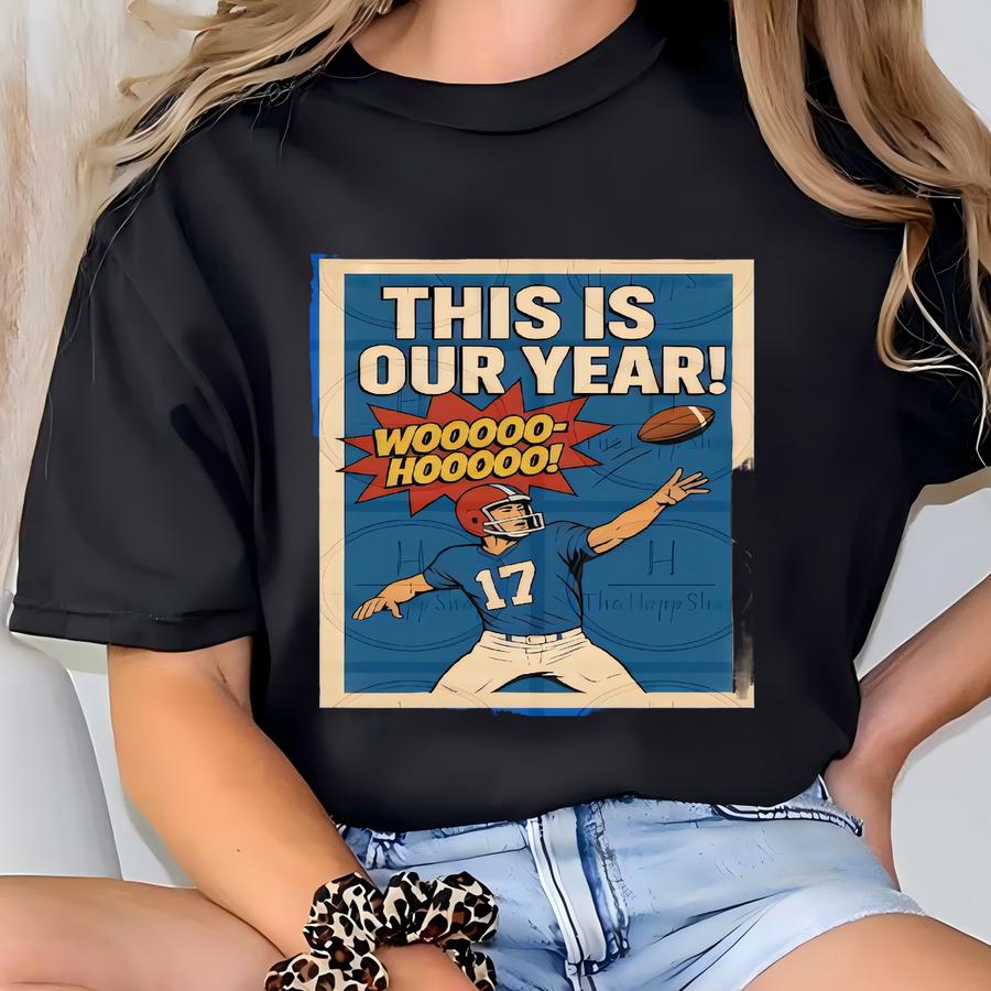 This Is Our Year Superhero Style, Buffalo Football Tee: Perfect For Game Days, Tailgating, Sports Fans, Unisex Cotton Tee, Farewell Season T-shirt