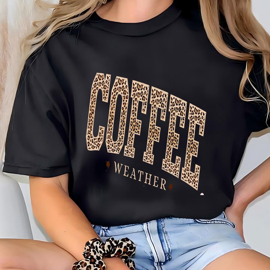 Retro Coffee Weather Sweatshirt, Fall Coffee Lover Gift, Cute Fall Sweatshirt, Leopard Shirt, Thanksgiving Shirt, Fall Graphic Te T-shirt