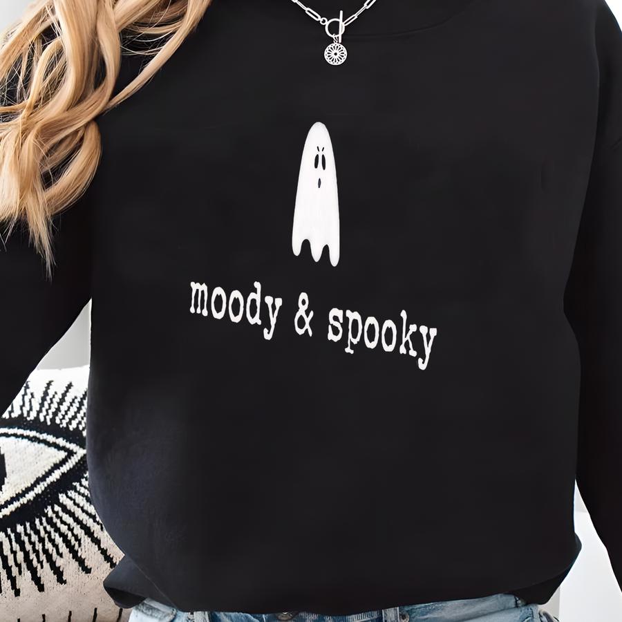 ® Shirt, Moody Spooky, Cute Ghost, Funny Halloween Shirts For Women, Sarcastic Saying, Adult Humor Gift, Unisex Shirt Sweatshirt