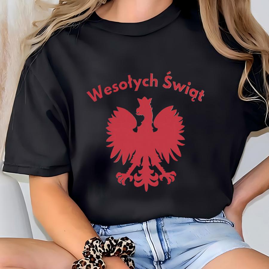 Wesołych Świąt Polish Christmas Shirts, Cozy Polish Christmas Sweatshirt, Polish Eagle Shirt Holiday Gifts For Polska Family Pride Presents T-shirt
