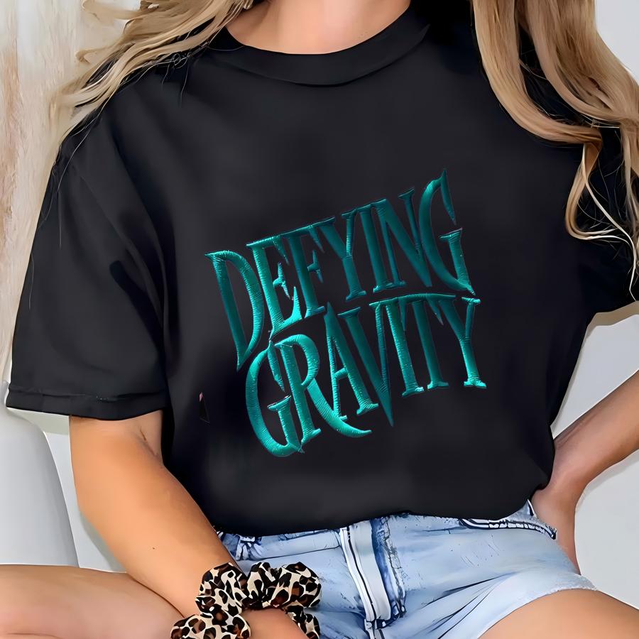 Defy Gravity Sweatshirt - Wicked Musical Inspired T-shirt