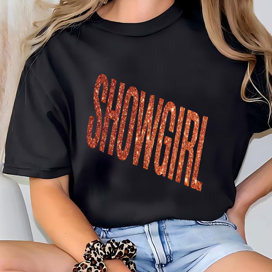Showgirl Shirt: Country Music Concert Tee T-shirt