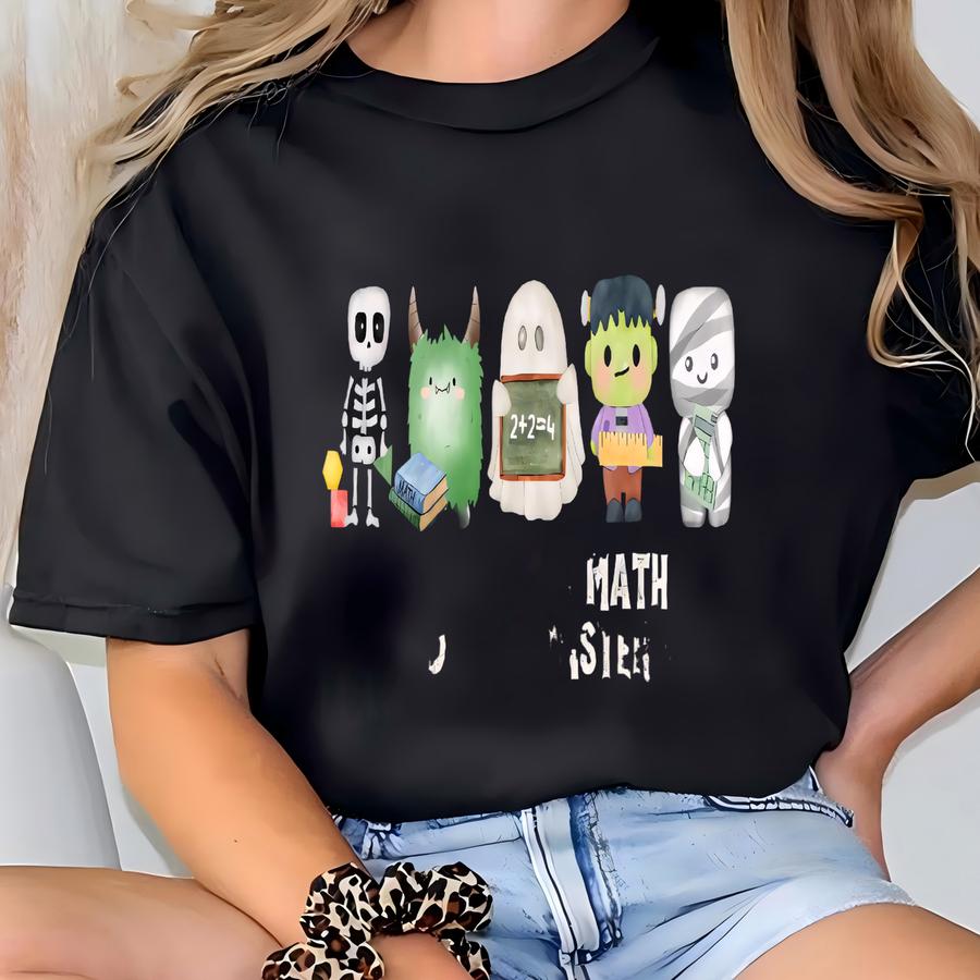 They Did The Monster Math Halloween Teacher Shirt Fall Sweatshirt For Teacher Funny Teacher Tee Cute Monster Spooky Tshirt Gift For Teacher T-shirt