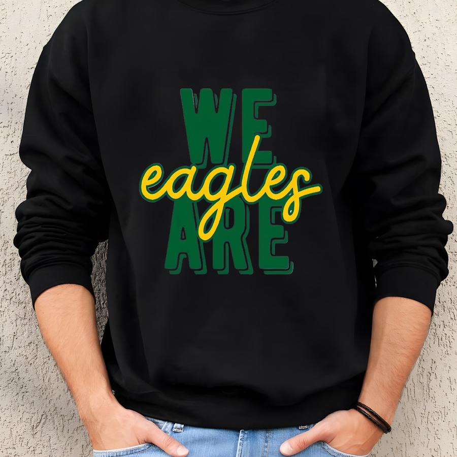 We Are Eagles T-shirt, Sweatshirt, Bird Gang Football Fan Outfit Sweatshirt