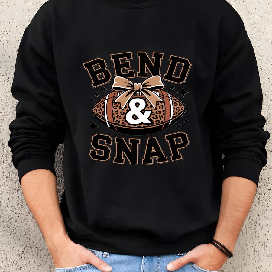 Bend And Snap Womens Football Shirt, Funny Football T-shirt For Women, Football Game Day Tee, Football Mom Shirt, Football Fan Gift. Sweatshirt