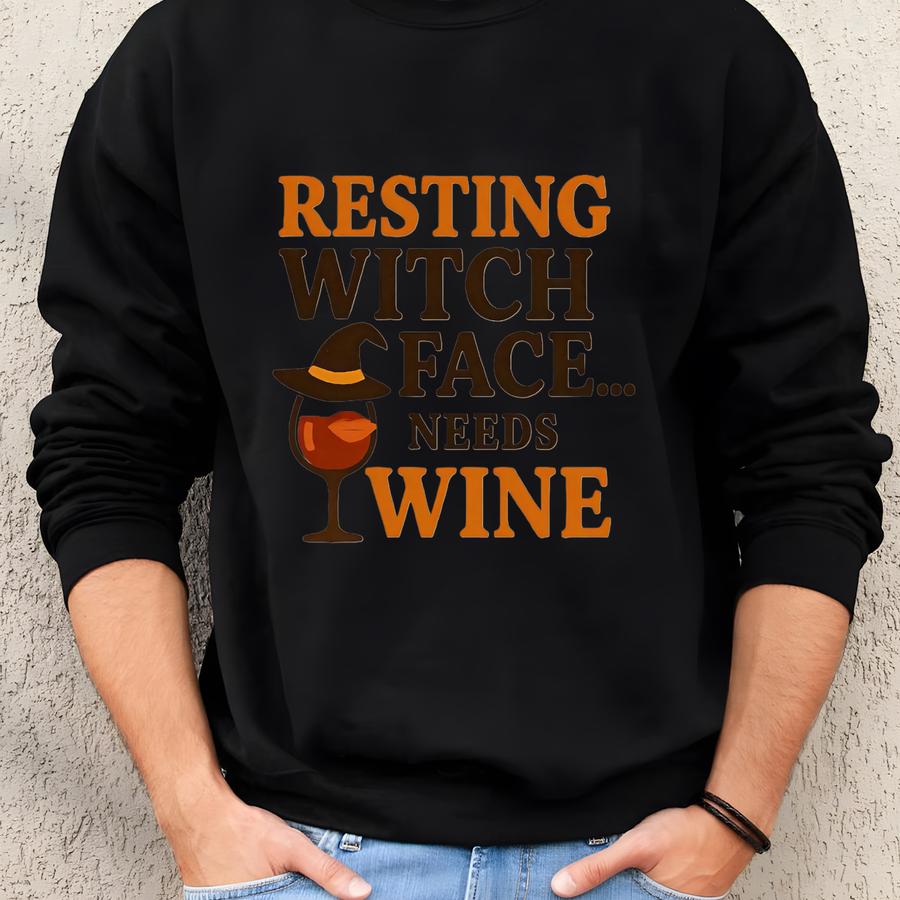 Resting Witch Face Wine Tee: Spooky Halloween Shirt Sweatshirt