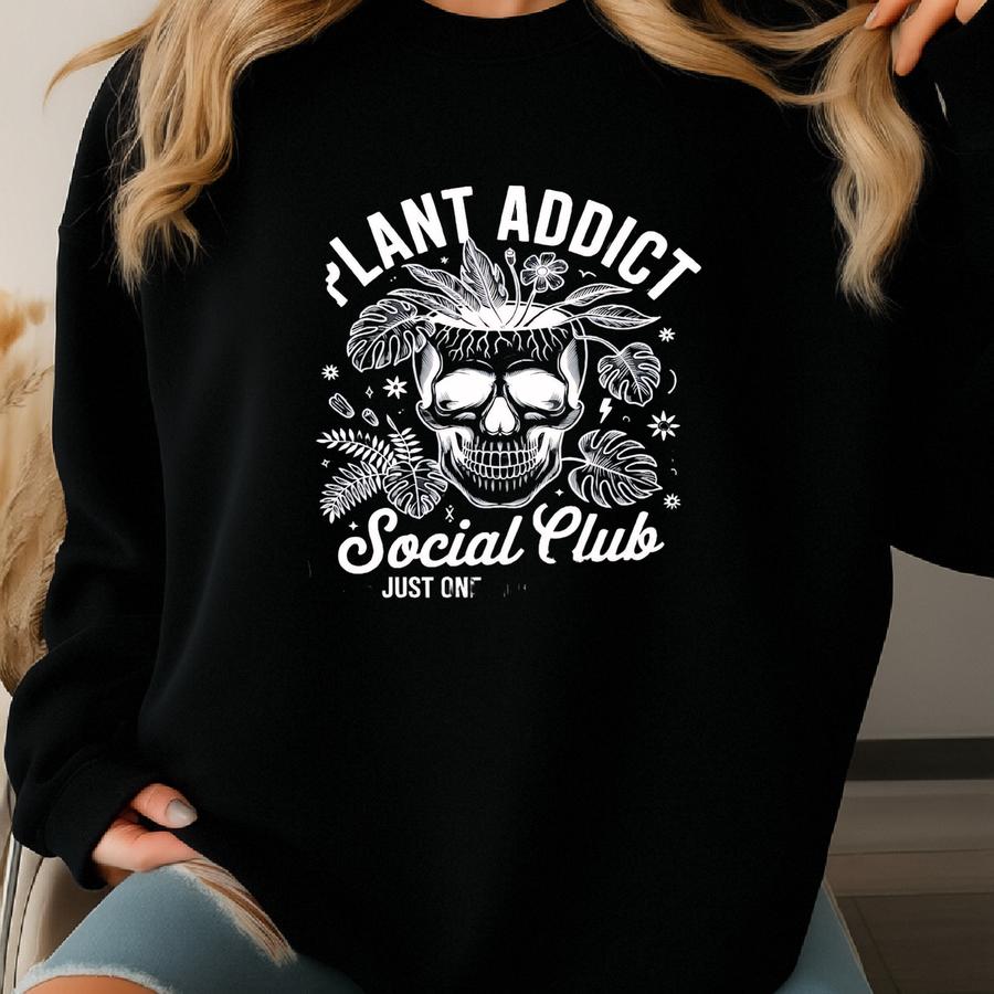 ® Shirt, Plant Addict Social Club Just One More Plant Shirt, Halloween Plant, Skull Plant Tee, Gardening Shirt, Botanical Tee Sweatshirt