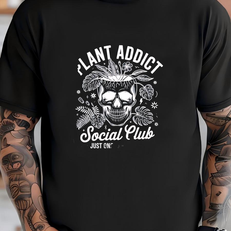 ® Shirt, Plant Addict Social Club Just One More Plant Shirt, Halloween Plant, Skull Plant Tee, Gardening Shirt, Botanical Tee T-shirt