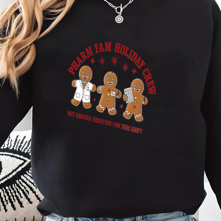Pharmacy Christmas Shirt, Gingerbread Crew Pharmacist Sweatshirt, Funny Pharmacy Shirt, Pharmacist Gift Women, Pharmacy Technician Crewneck Sweatshirt