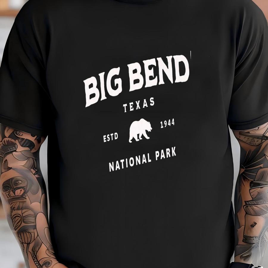 Big Bend National Park Shirt - Texas Tee - Hiking And Camping Gift T-shirt