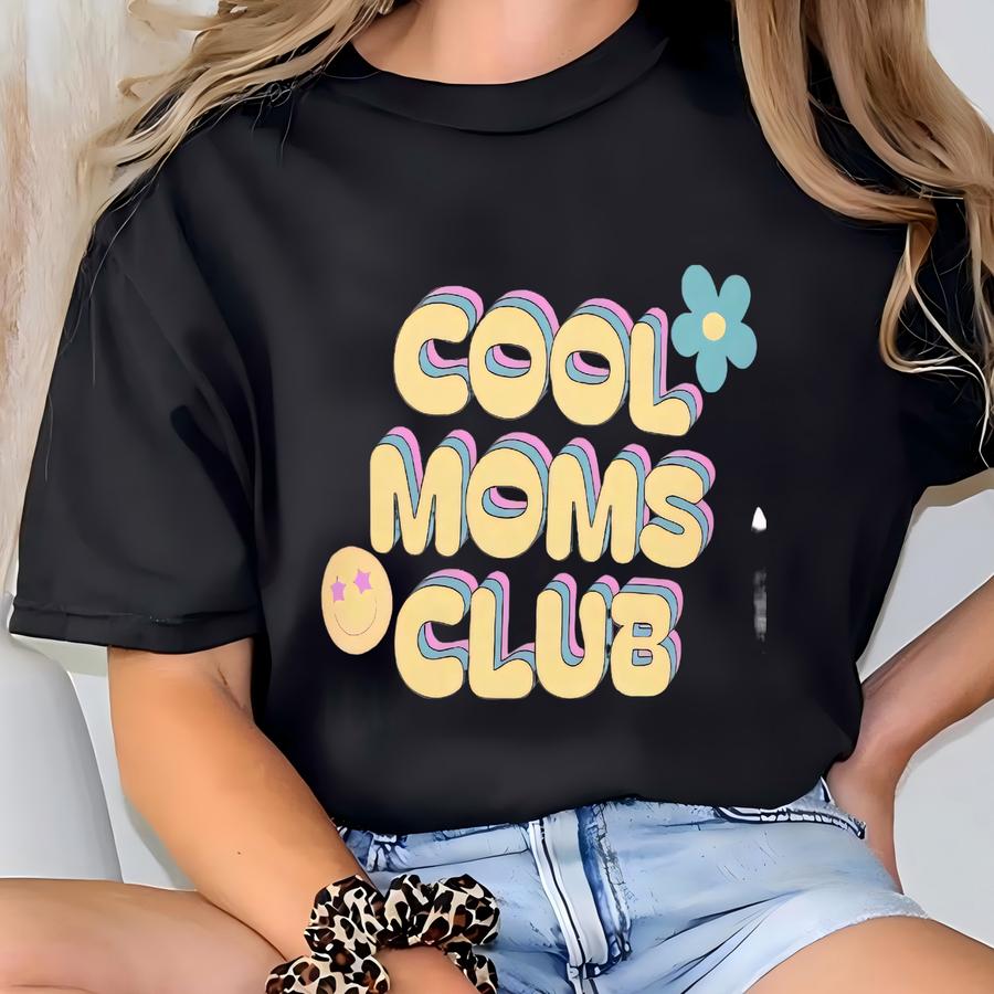 Cool Moms Club Unisex Tee - Cotton Shirt For Moms, Gifts For Mother's Day, Birthday Gift, Casual Wear, Fun Outfit T-shirt