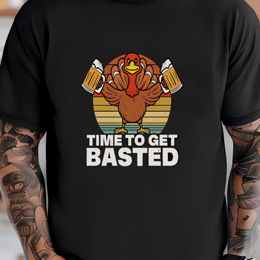 Time To Get Basted Shirt, Thanksgiving Friend Hoodies, Friends Crew Shirt, Funny Thanksgiving Sweatshirt, Beer Shirt, Gift For Him T-shirt