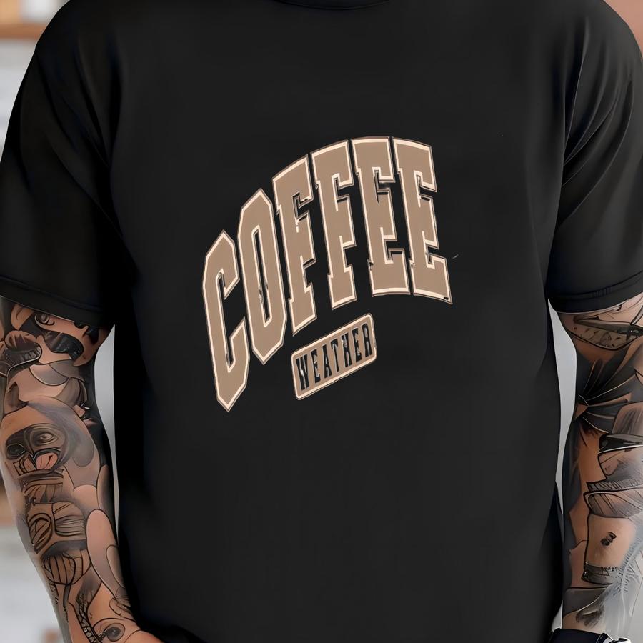 Coffee Weather Tote For Fall Coffee Lover Gift Coffee Season Tote Fall Gift Coffee Gift For Mom Fall Tote Coffee Gift T-shirt