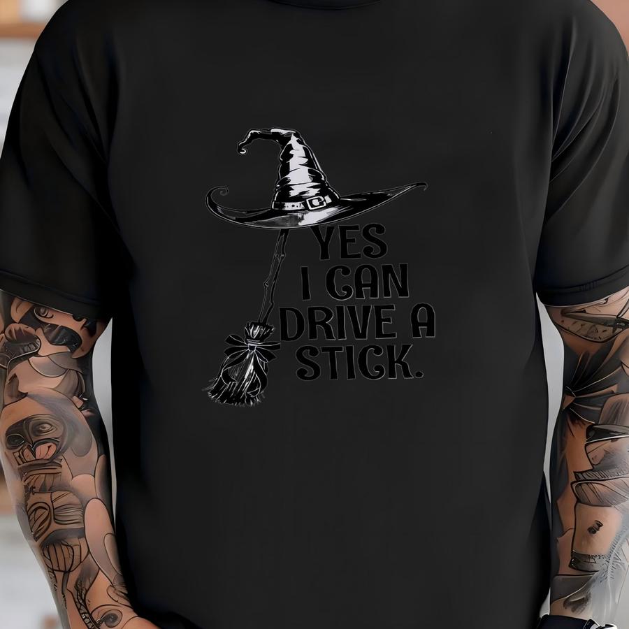 Funny Halloween Witch Tee: Yes I Can Drive A Stick - Shirt T-shirt