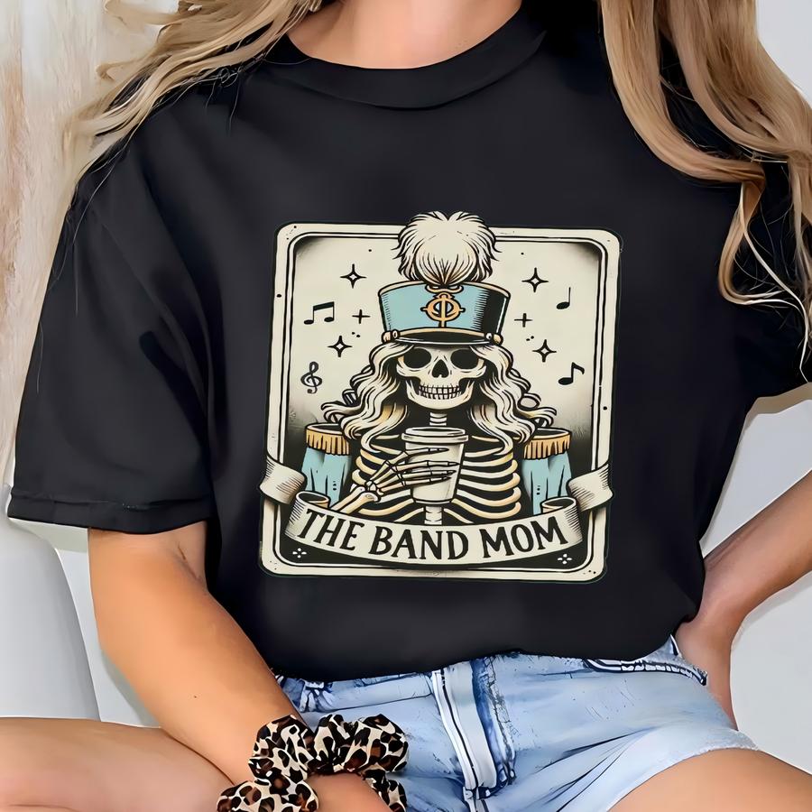 Band Mom Shirt, ® Marching Band Mom Tarot Card Hoodie, Skeleton Band Mom Halloween Tee, Funny Gift For High School Band Mom T-shirt