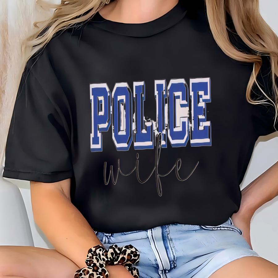 Custom Police Wife Sweatshirt For Cop Wives, Personalized Badge Hoodie, Police Mom Gift, Name On Sve, Gifts For Personalized T-shirt