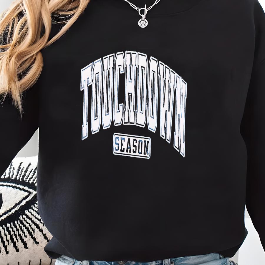 Touchdown Sweatshirt For Fall Football Lover Gift Touchdown Season Gameday Sweatshirt Fall Football Mom Gift Sweatshirt