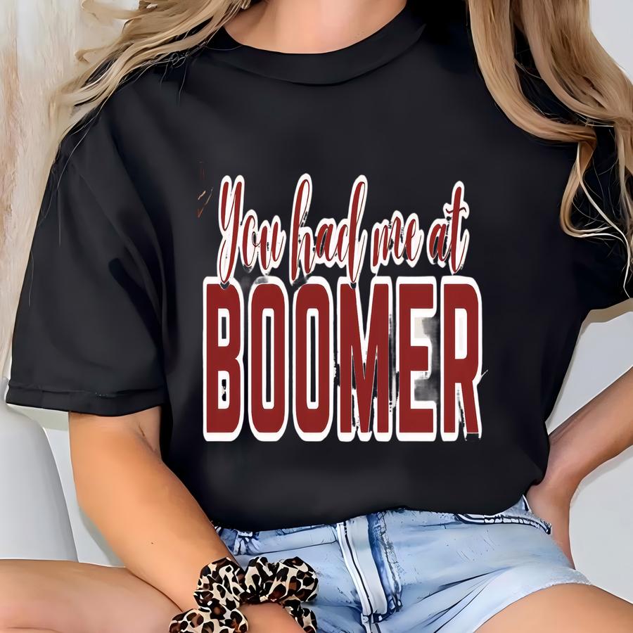 You Had Me At Boomer Adult Hoodie T-shirt
