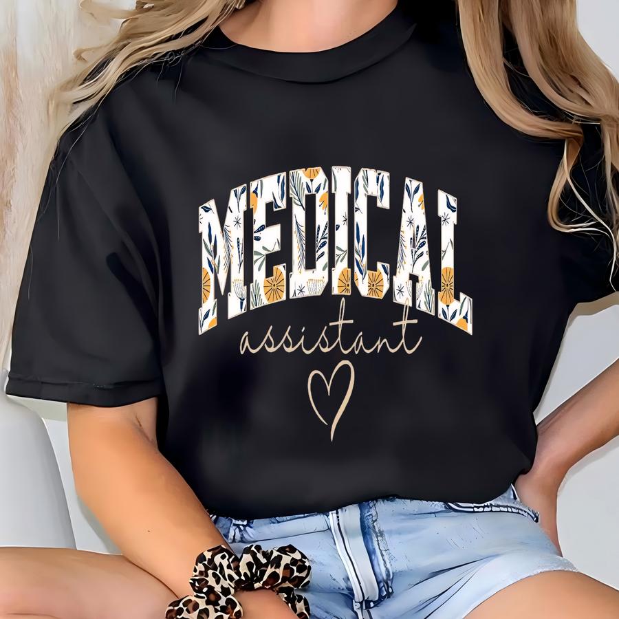 Personalized Medical Assistant Sweatshirt, Floral Medical Assistant Hoodie, Women Medical Assistant Gift, Ma Nurse Sweater, Nurse Grad Gift T-shirt
