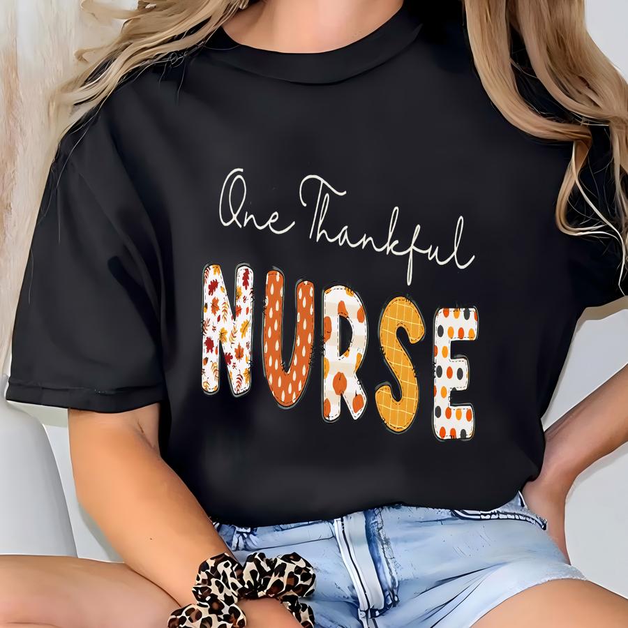 ® One Thankful Nurse Hoodie, Nurse Thanksgiving Shirt, Thanksgiving Gift, Nurse Gift, Autumn Fall Nurse Shirt T-shirt