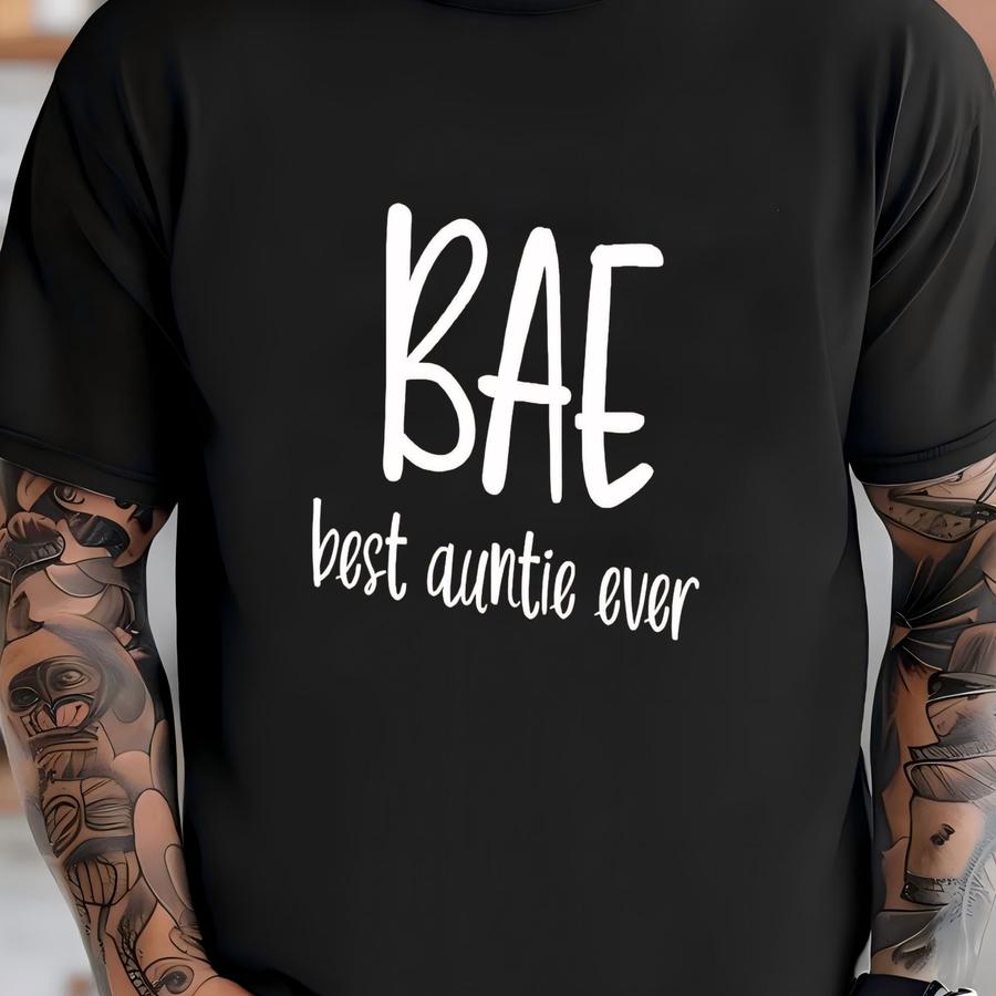 ® Best Auntie Ever Shirt, New Aunt Gift Hoodie, Promoted To Auntie, Bae Aunties Forever T Shirt, Pregnancy Announcement Gift T-shirt