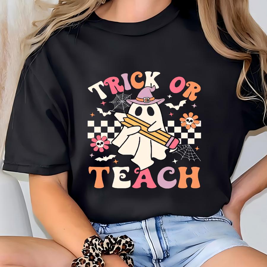 Trick Or Teach Halloween Hoodie: Cute Ghost Spooky Season Cotton Tee T-shirt