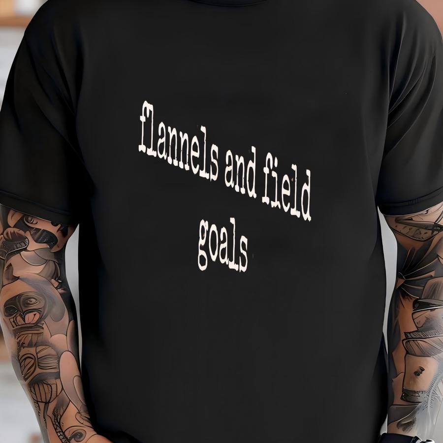 ® Flannels And Field Goals Shirt, Football Season Shirt, Fall Outfit Shirt, Autumn Shirt, Game Day Shirt, Tailgate Party Shirt T-shirt