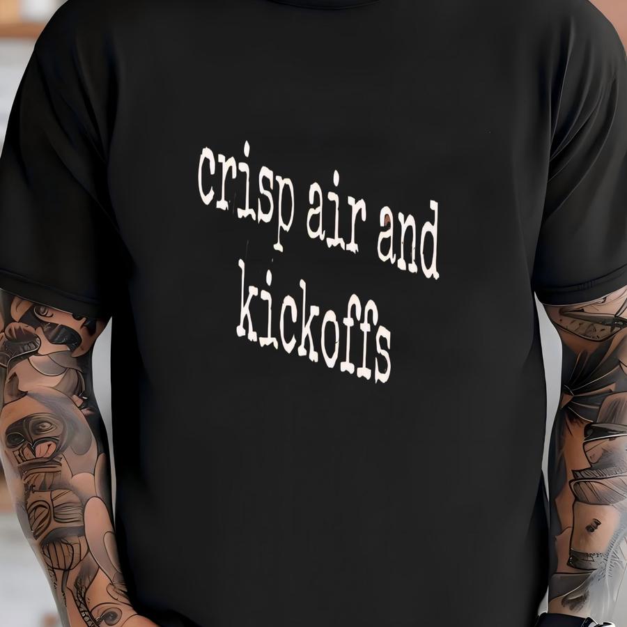 ® Fall Football Shirt, Crisp Air Shirt, Kickoffs Shirt, Autumn Vibes Shirt, Game Day Shirt, Cozy Season Shirt, College T-shirt