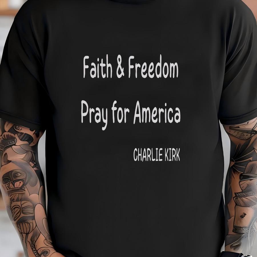 Faith Freedom Pray For America Unisex Tee: Human Rights Activist T-shirt