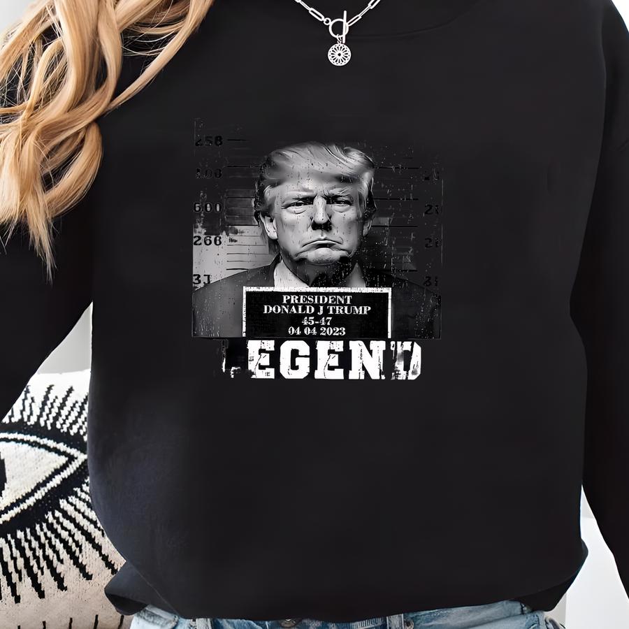 Politcal Sweatshirt, Donald Sweatshirt, Mugshot Sweatshirt, Legend Sweatshirt, 's Mug Shot Sweatshirt Sweatshirt