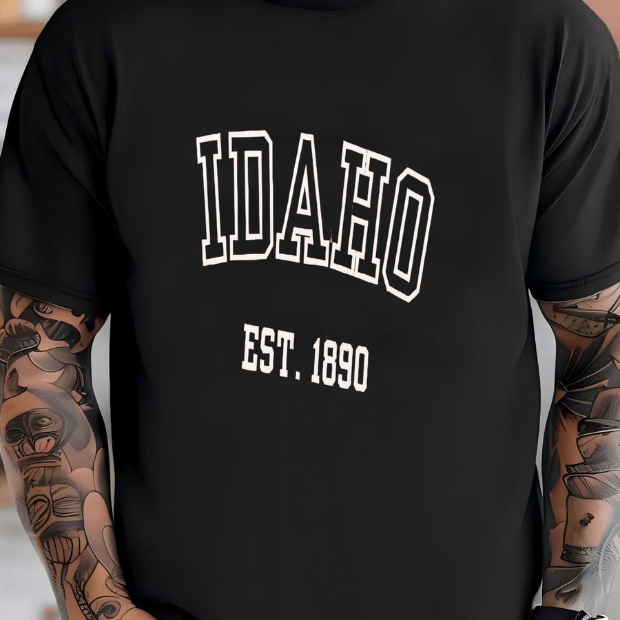 ® Idaho Shirt, Idaho Est 1890 Shirt, Idaho Pride Shirt, Idaho Gift, Idaho Souvenir Shirt, Idaho Vacation Shirt, Idaho Lover T-shirt