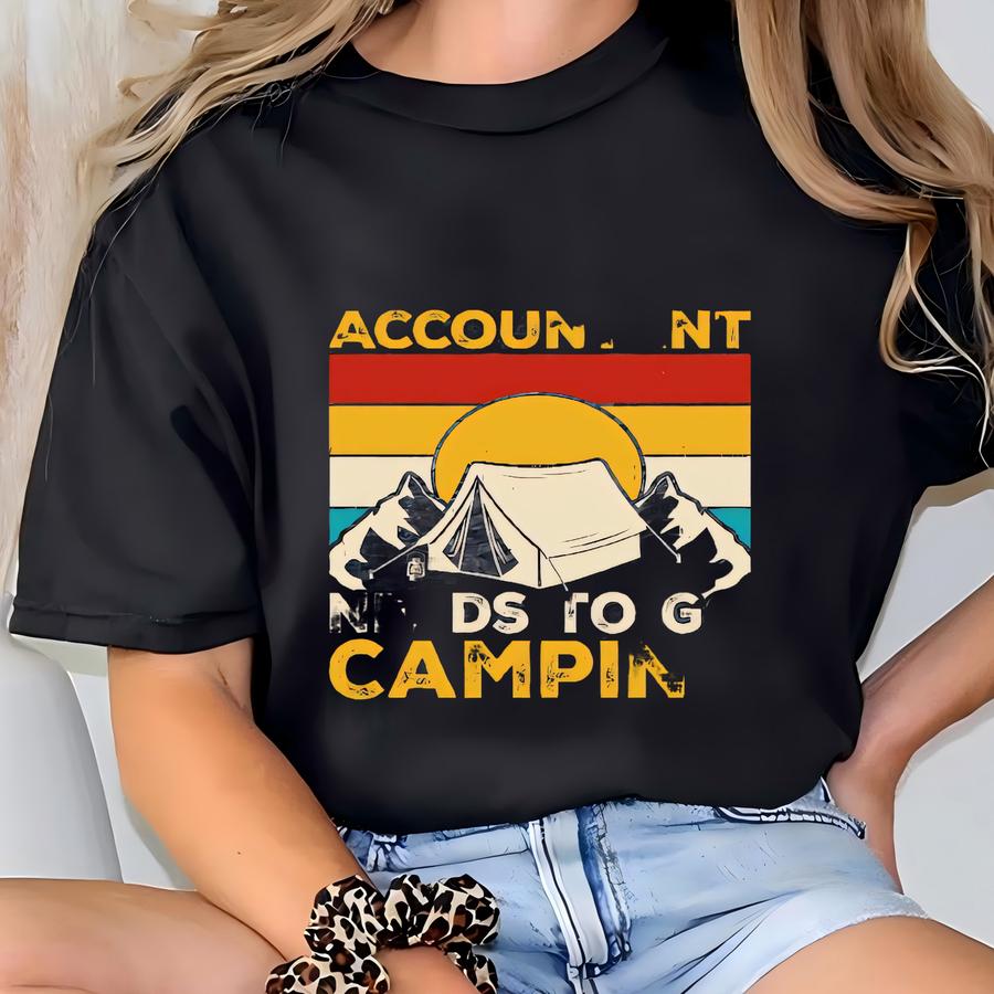 Funny Accountant Camping Shirt: Cpa Tax Season Tee T-shirt