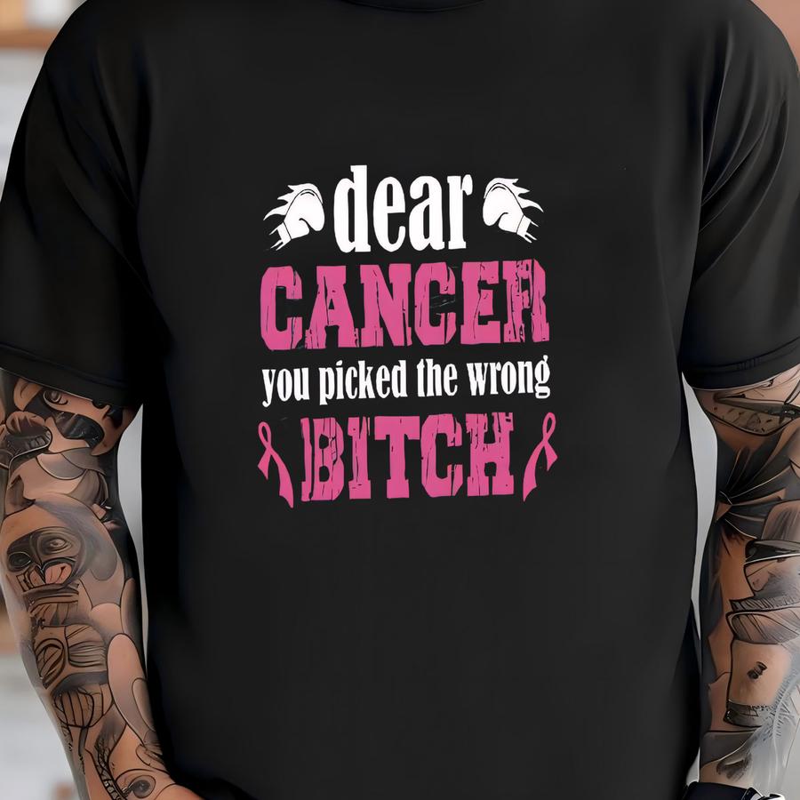 Dear Cancer You Picked The Wrong Sweatshirt, Breast Cancer Awareness Shirt, Fighter Quote Shirt, Pink Ribbon Hoodie T-shirt