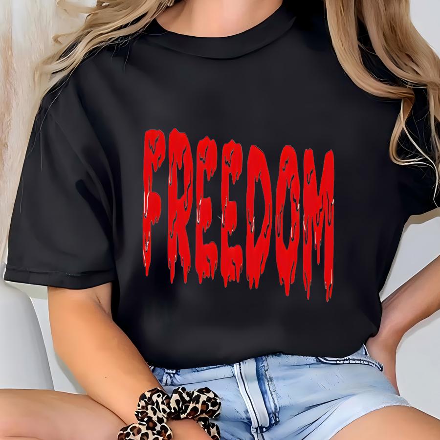 Freedom Sweatshirt, Freedom Hoodie, Freedom Patriotic Shirt Or Sweatshirt, Patriotic Hoodie, Tsf206 T-shirt