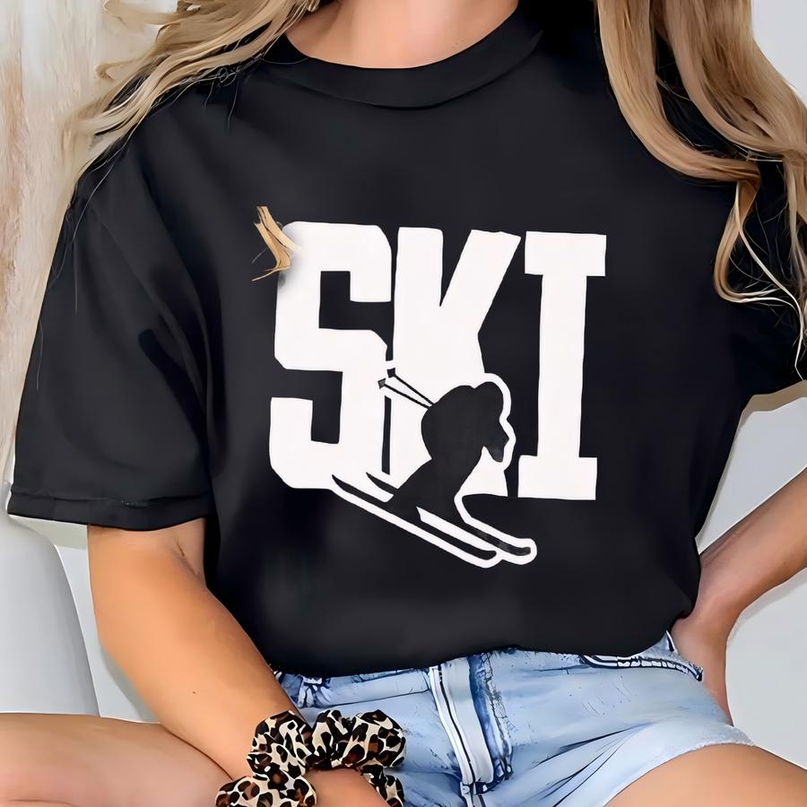 Ski Hoodie: Ski Trip Tee, Snowboarding Shirt, Winter Sports Tee, Skiing Hoodie, Family Matching Ski Tee, Skier Gifts T-shirt