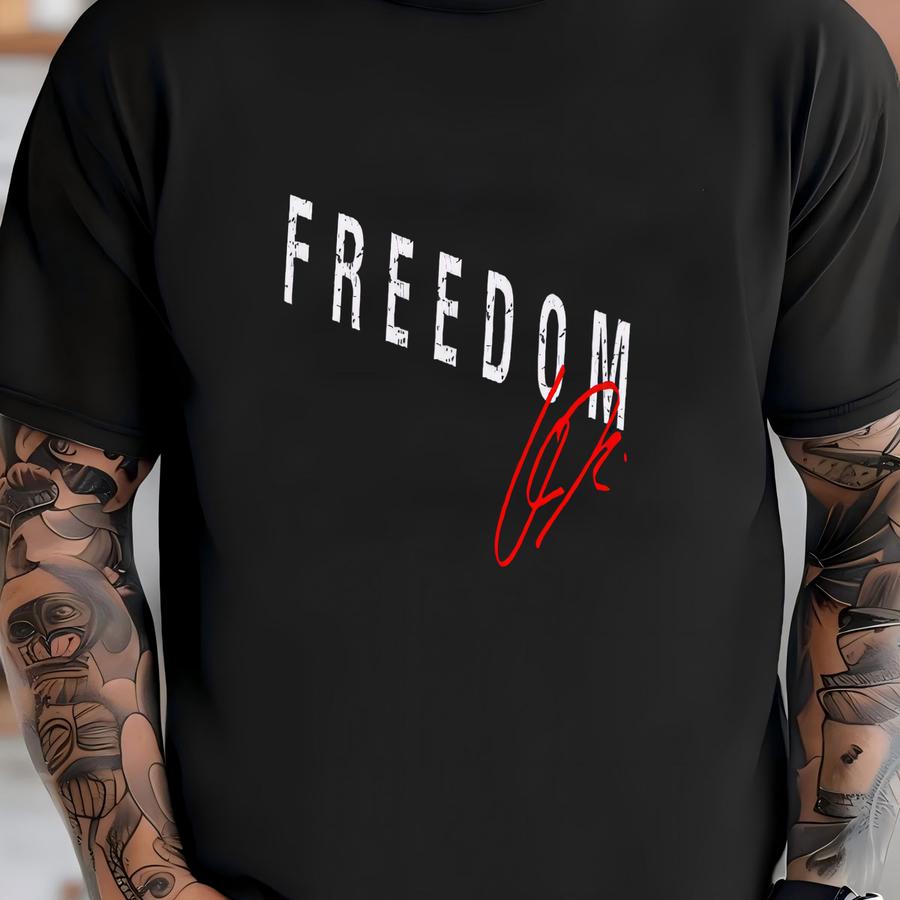 Freedom Graphic Tee: Political Sweatshirt T-shirt