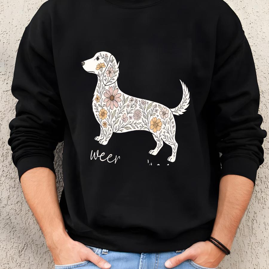 Floral Dachshund Sweatshirt Weenie Mom Crewneck Sweatshirt Christmas Gift For Dachshund Lovers Funny Dachshund Owner Gift Wiener Dog Mom Tee Sweatshirt