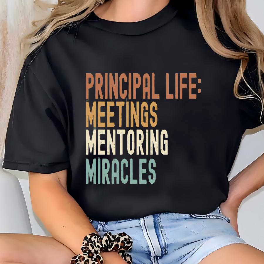 Principal Hoodie, Principal Life Shirt, Gift For Principal, Principal Appreciation Gift, School Principal Shirt T-shirt