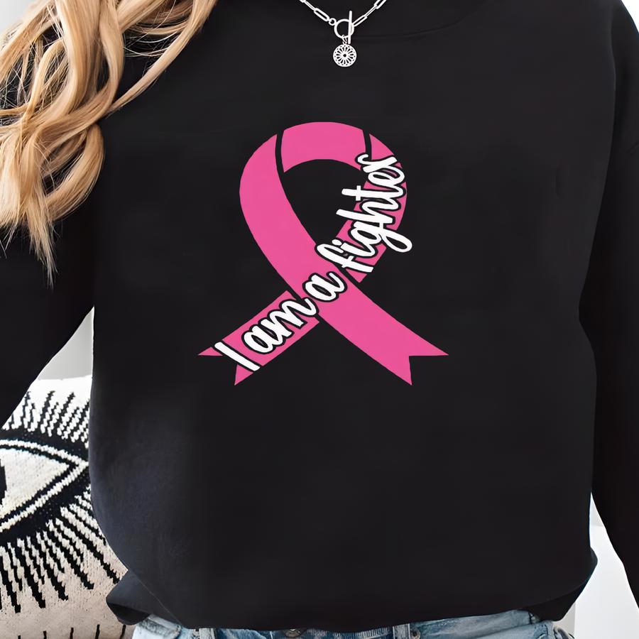Cancer Fighter Sweatshirt, Cancer Awareness Month, Breast Cancer Sweatshirt, Cancer Fighter Gift, Cancer Warrior Shirt, I Am A Fighter Shirt Sweatshirt