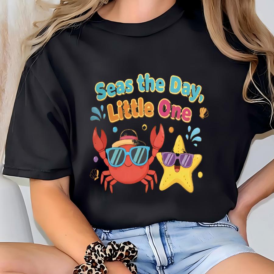 Seas The Day Toddler Hoodie: Crab Starfish Vacation Outfit T-shirt