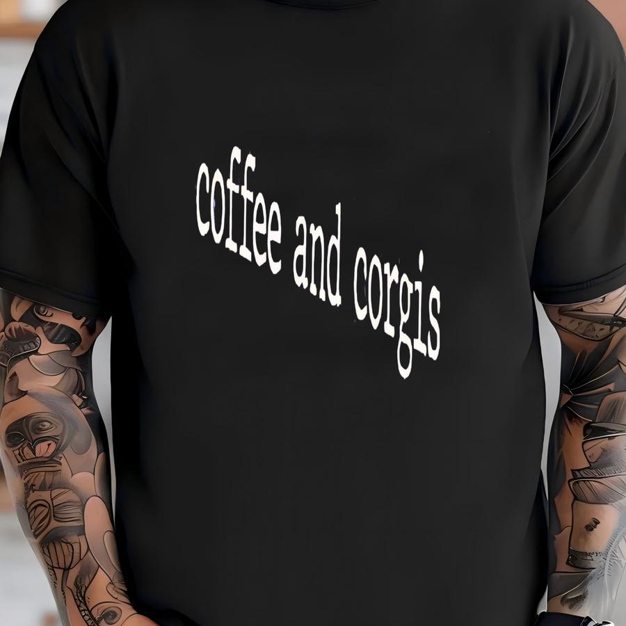 Coffee Corgis Shirt: Dog Lover Gift T-shirt