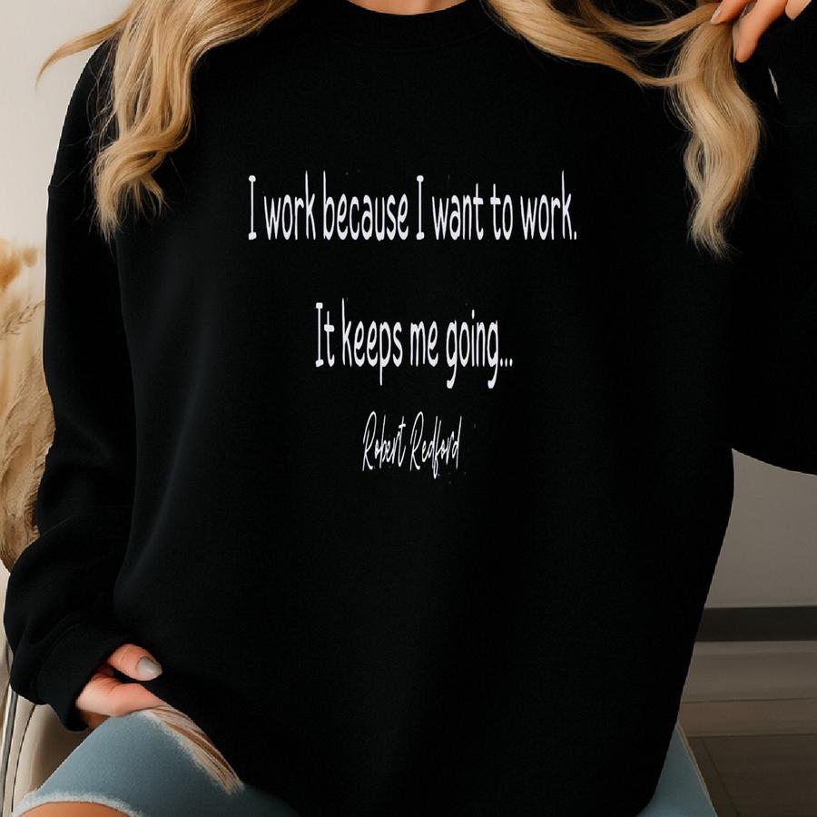 Robert Red Tribute Tee: Memorial Quote Shirt Sweatshirt