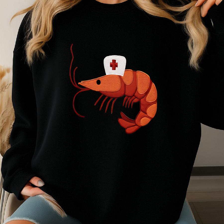 Sweatshirt Shrimp Nurse Funny Shrimp Lover T-shirt Tiny French Shrimp Fisherman Tee Quirky Seafood Art Funny Nurse Shrimp Crewneck Sweatshirt
