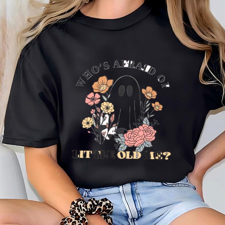 Who's Afraid Of Little Old Me Halloween Tee, Taylor Halloween Ghost Shirt, Halloween Eras Sweatshirt, Fall Hoodie T-shirt