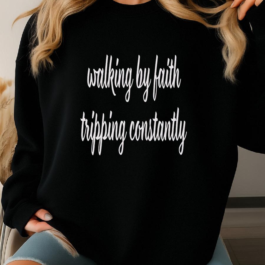 Walking By Faith Christian Graphic Tee: Bible Verse Shirt Sweatshirt