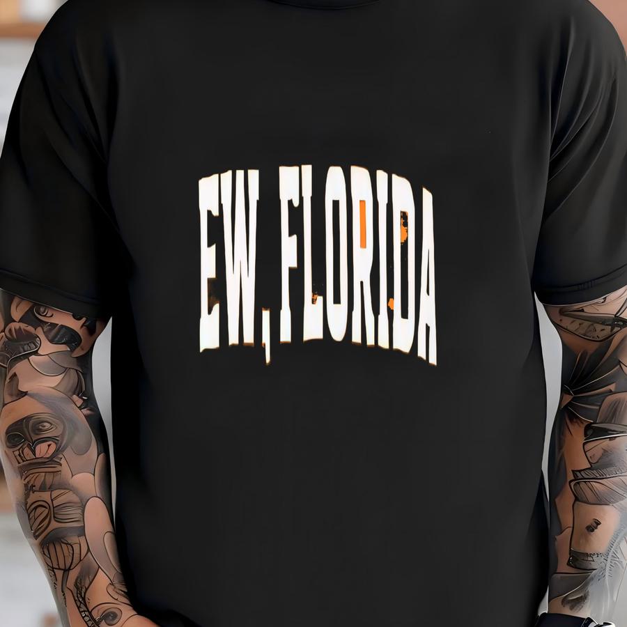 Funny Tennessee Shirt - Ew, Florida Shirt - Tennessee Tailgate Apparel - Football Game Day Shirt -funny Football Shirt T-shirt