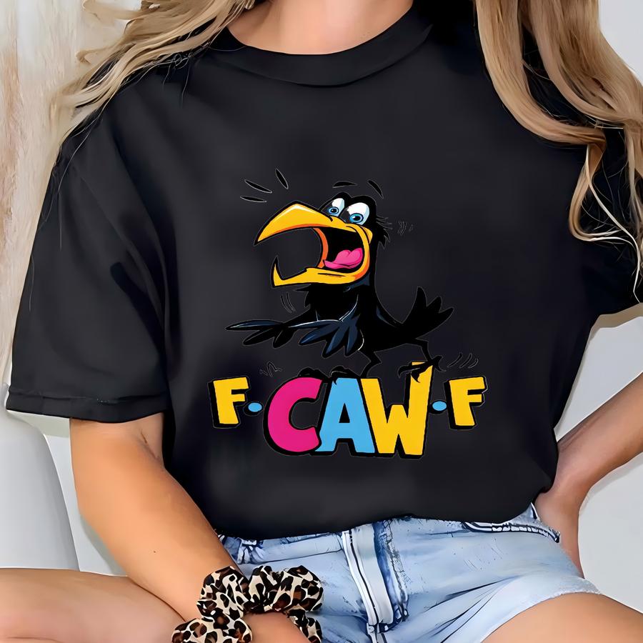 Funny Crow Shirt, F-caw-f Tee, Screaming Crow Top, Gothic Raven Hoodie, Sarcastic Black Bird Unisex Shirt, Fcawf Humor Shirt T-shirt